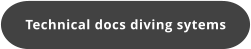 Technical docs diving sytems