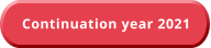 Continuation year 2021
