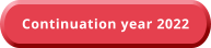 Continuation year 2022