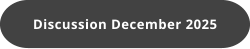 Discussion December 2025