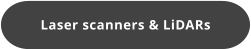 Laser scanners & LiDARs