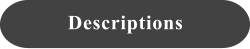 Descriptions