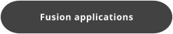 Fusion applications