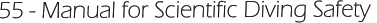 55 - Manual for Scientific Diving Safety