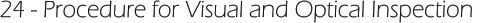 24 - Procedure for Visual and Optical Inspection