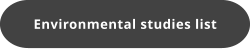 Environmental studies list
