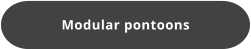 Modular pontoons